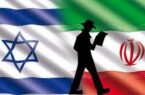 کابوس نفوذ اطلاعاتی ایران در قلب تلآویو